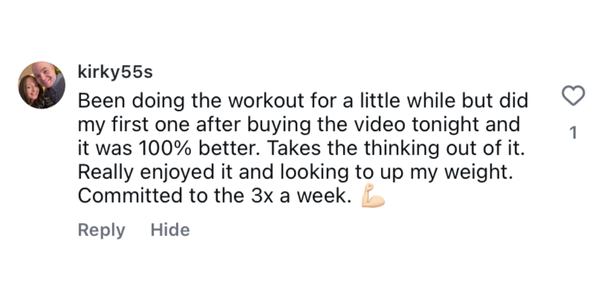 Workout is 100% better with the video testimonial